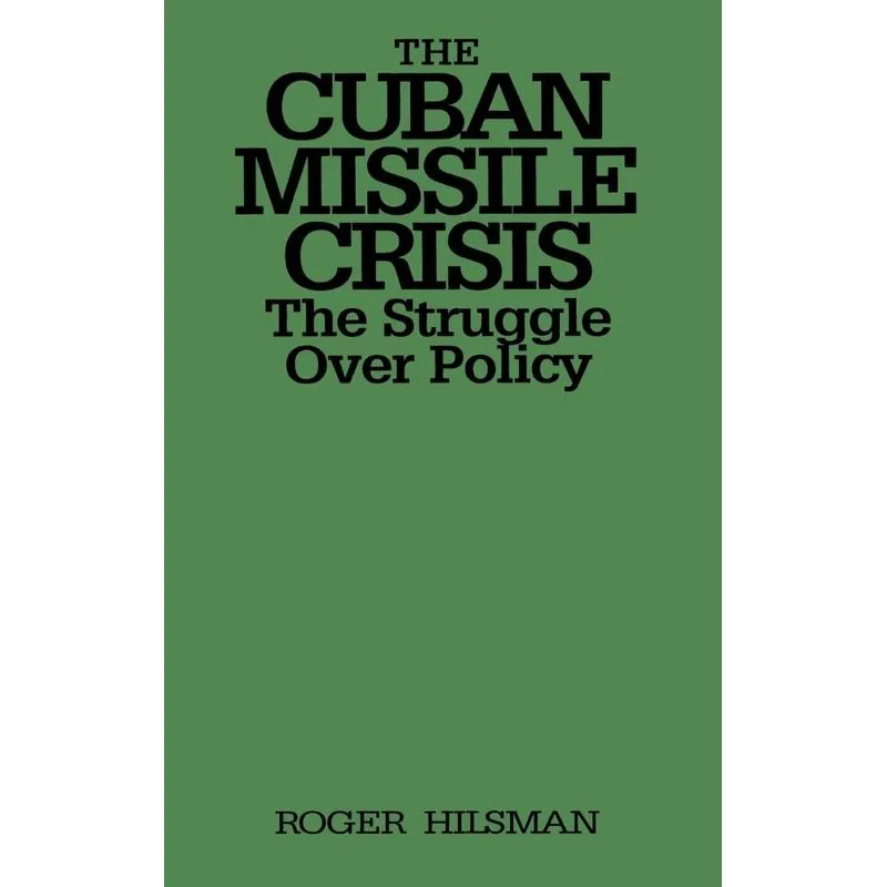 The Cuban Missile Crisis