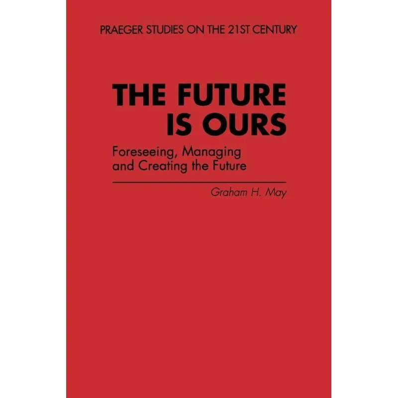 The Future Is Ours