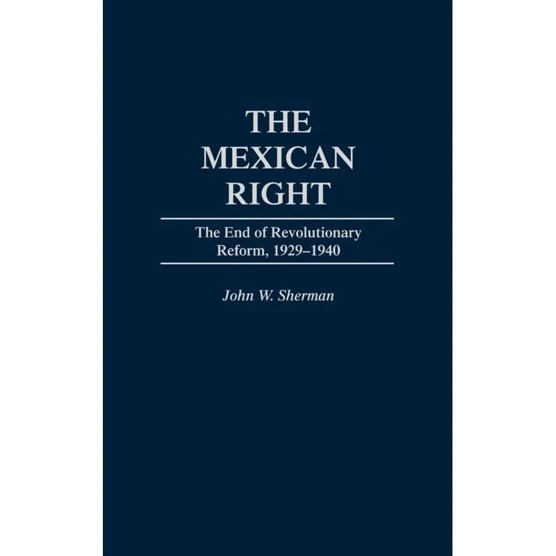 The Mexican Right