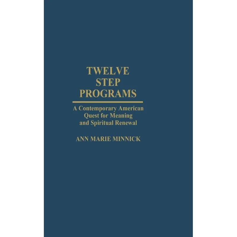 Twelve Step Programs