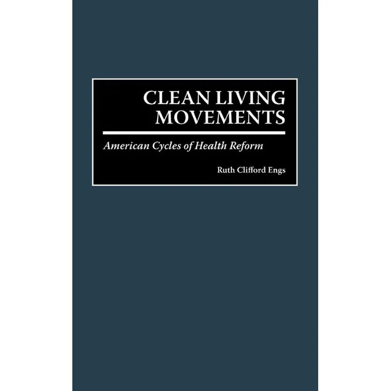 Clean Living Movements