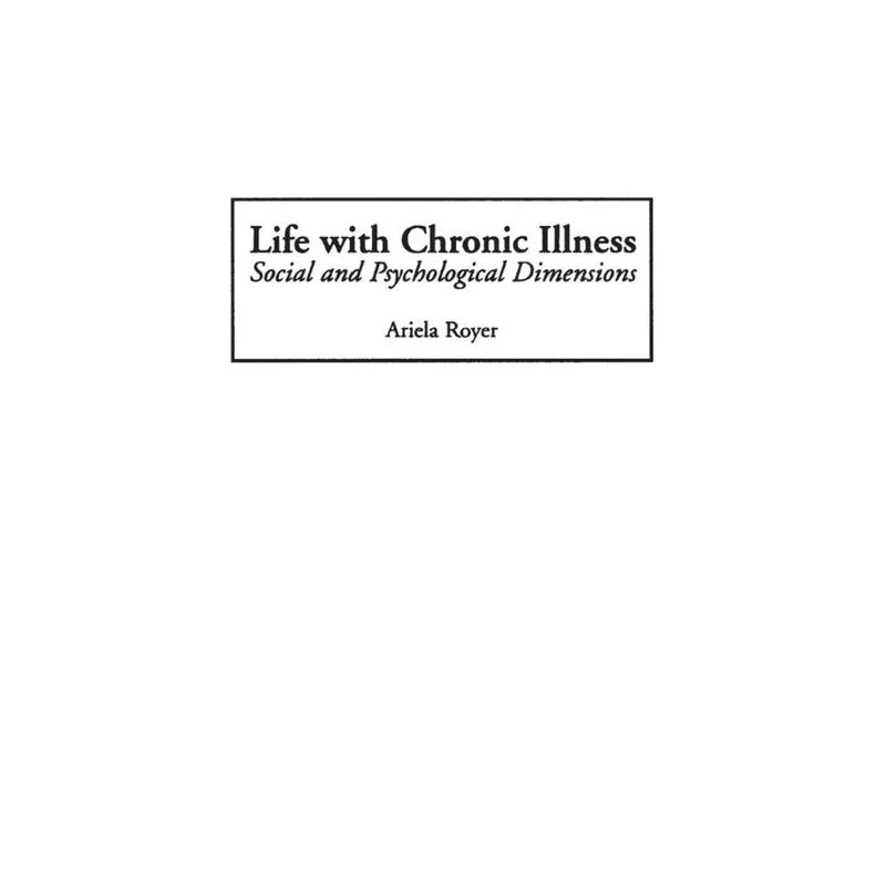 Life with Chronic Illness