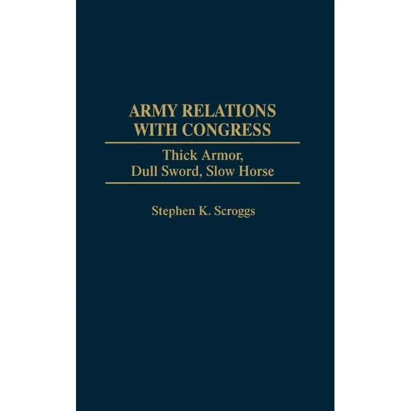 Army Relations with Congress