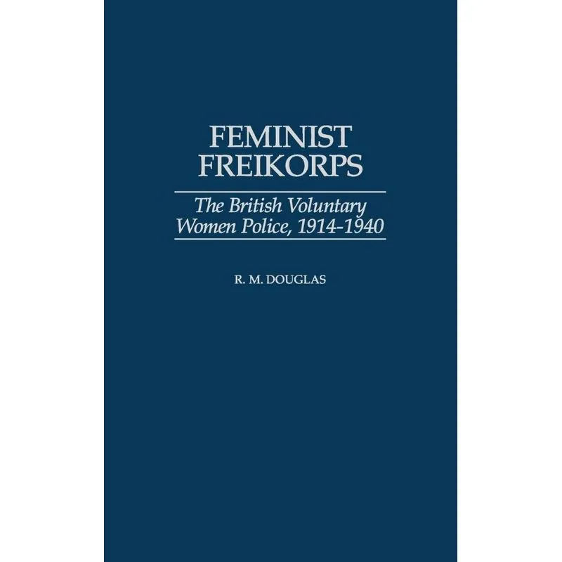 Feminist Freikorps