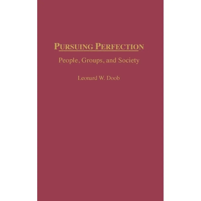 Pursuing Perfection