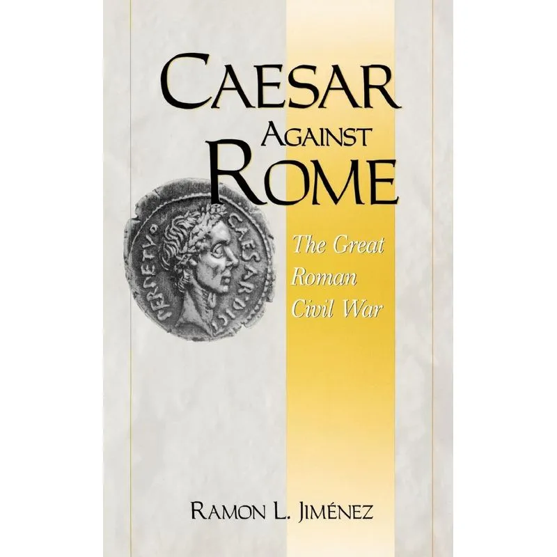Caesar Against Rome