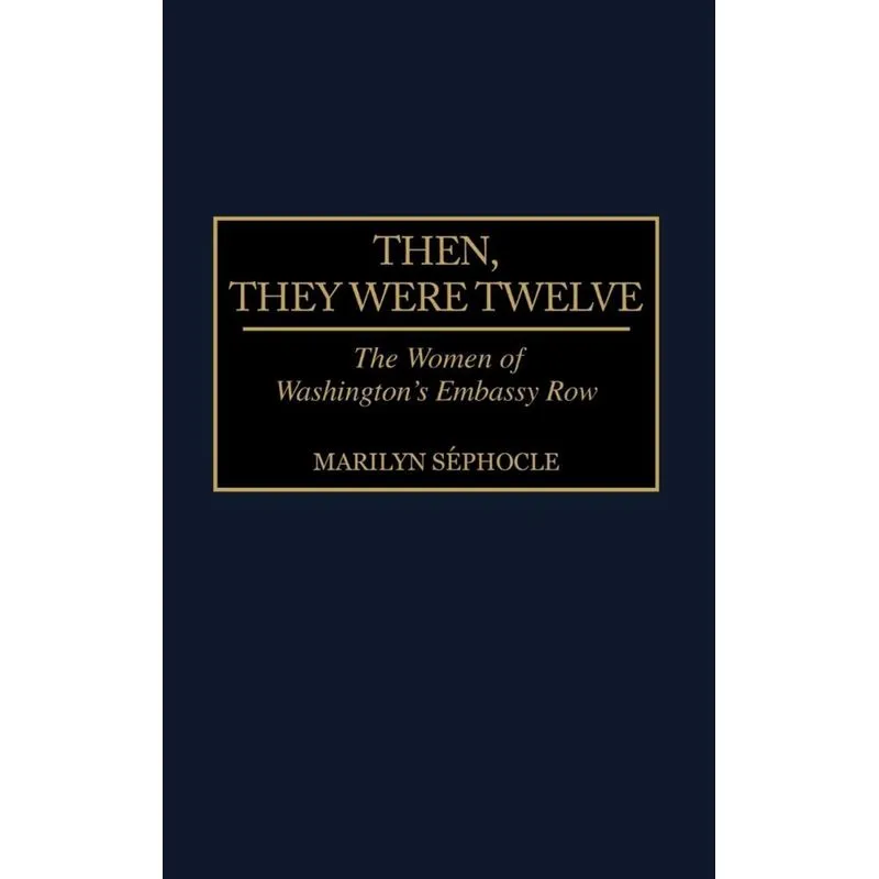 Then, They Were Twelve