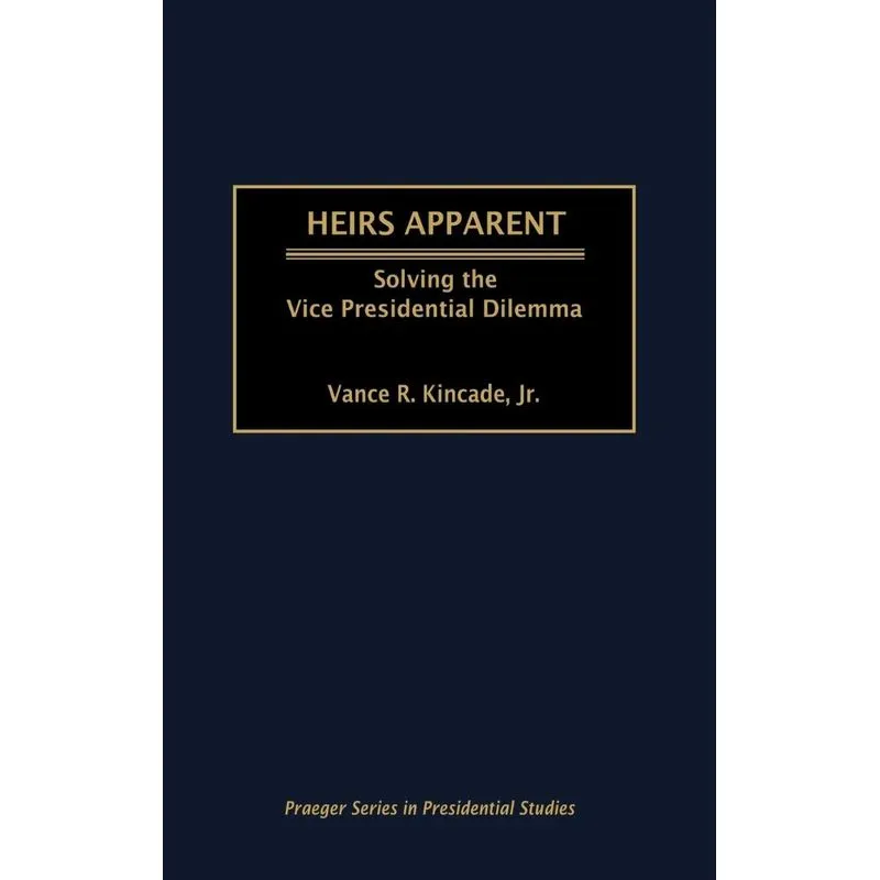 Heirs Apparent