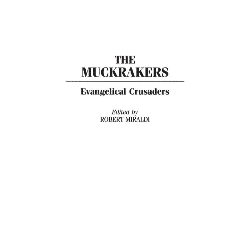 The Muckrakers