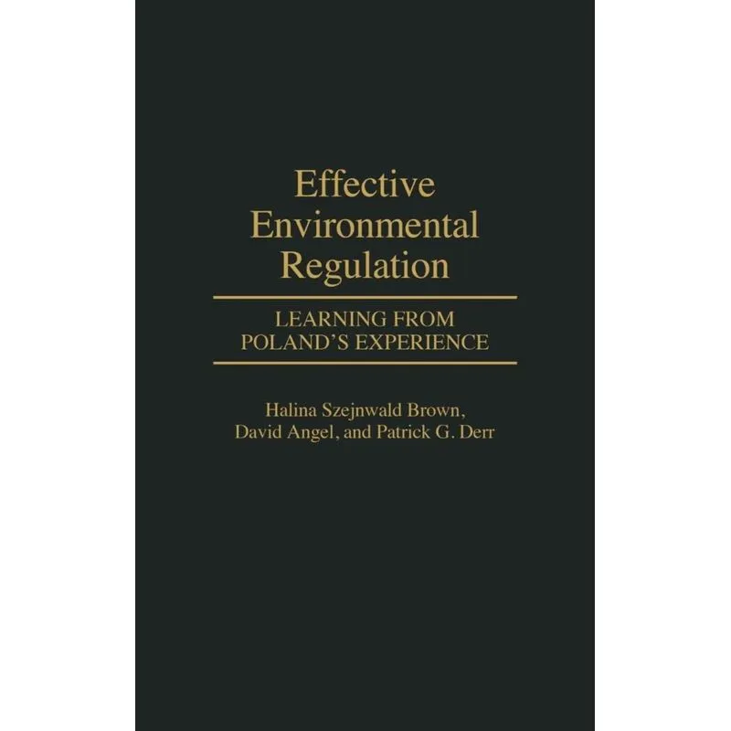 Effective Environmental Regulation