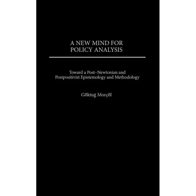New Mind for Policy Analysis