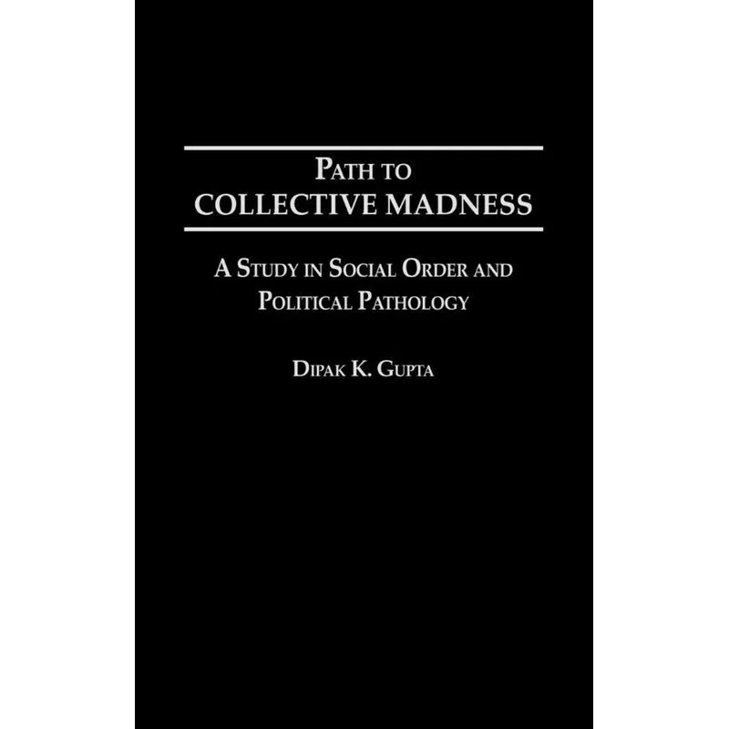 Path to Collective Madness