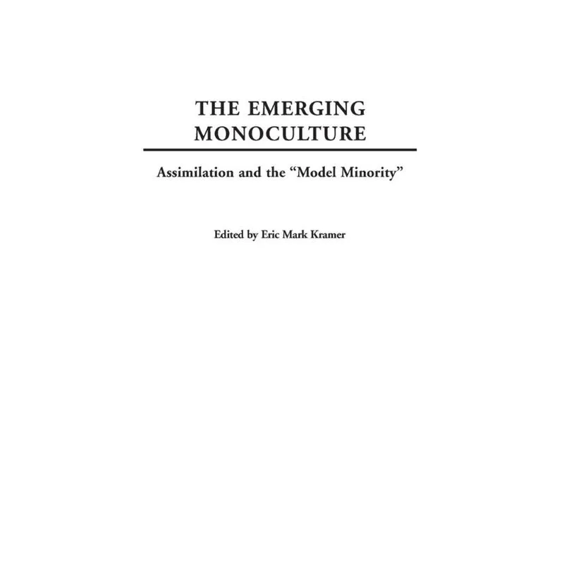 The Emerging Monoculture