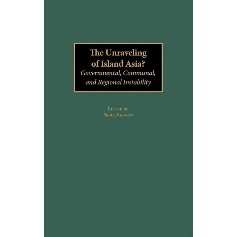 The Unraveling of Island Asia?