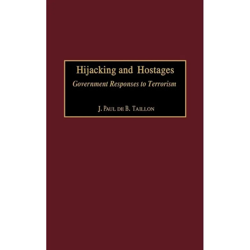 Hijacking and Hostages