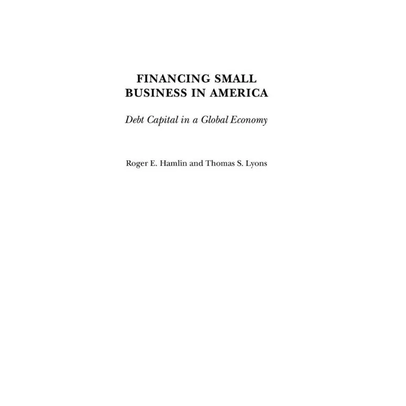 Financing Small Business in America