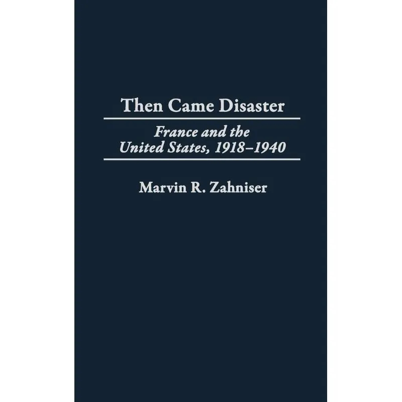 Then Came Disaster