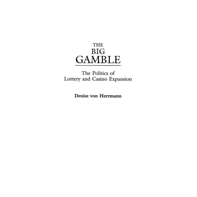 The Big Gamble