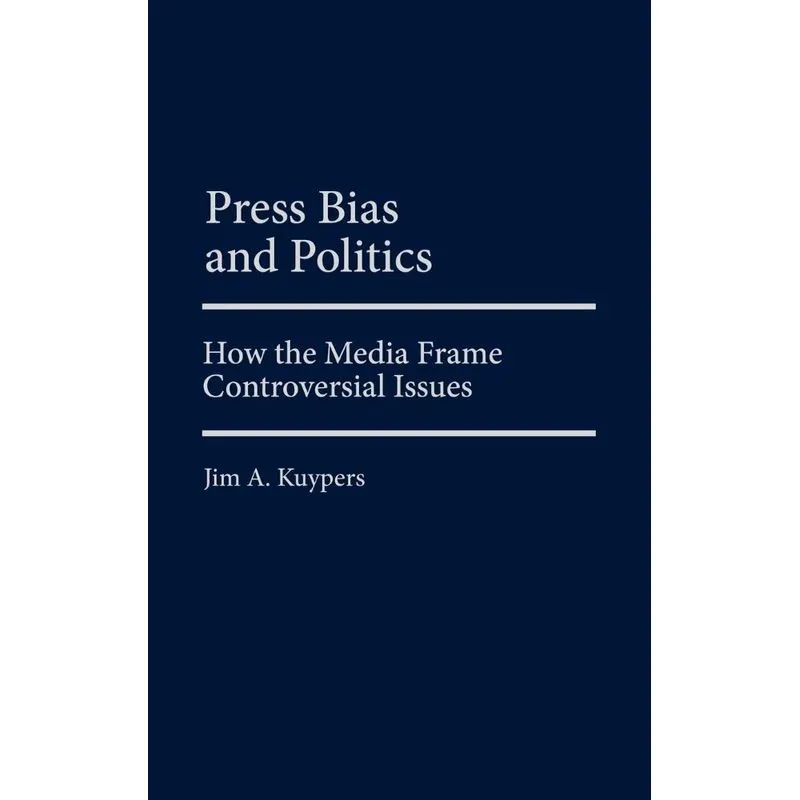 Press Bias and Politics