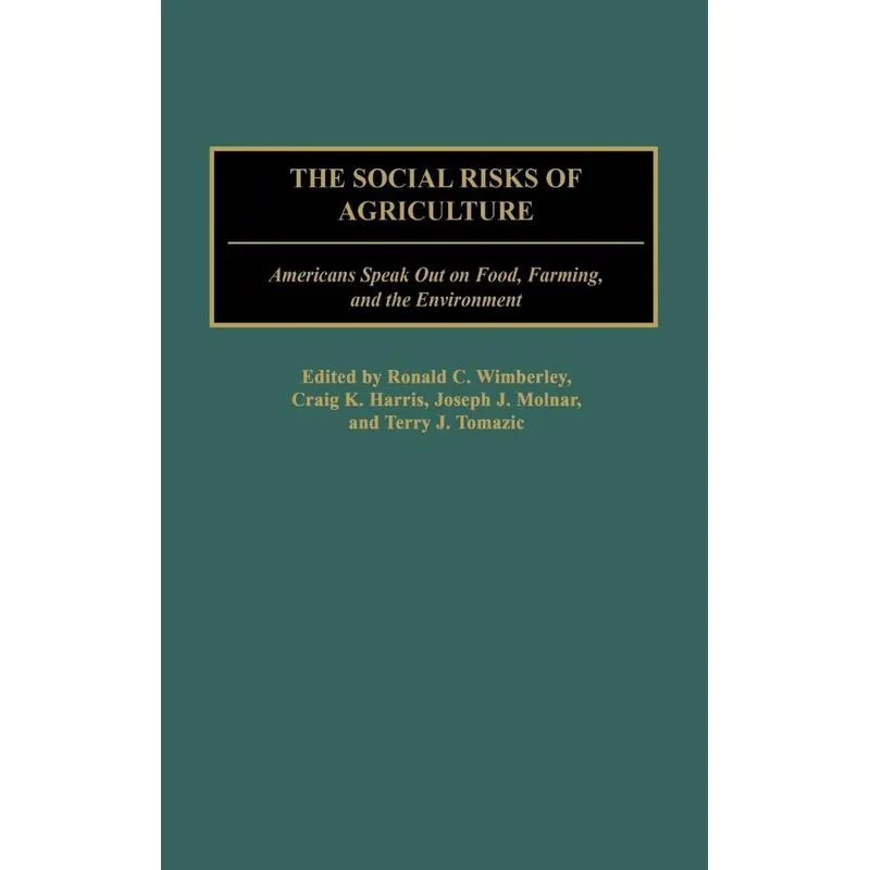 The Social Risks of Agriculture