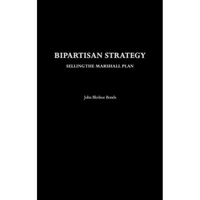 Bipartisan Strategy