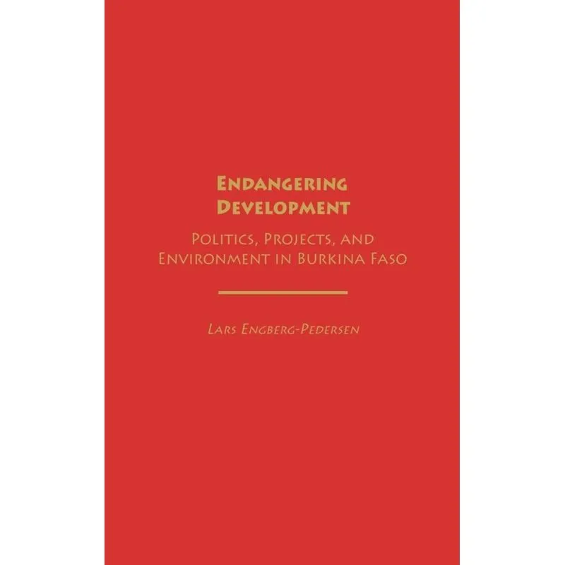 Endangering Development