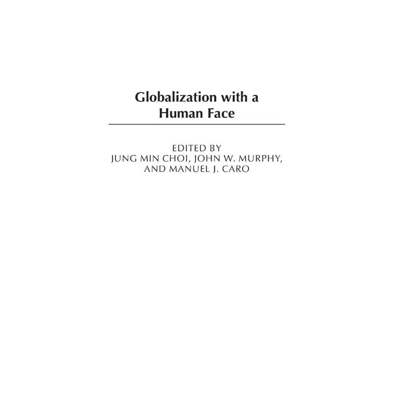 Globalization with a Human Face