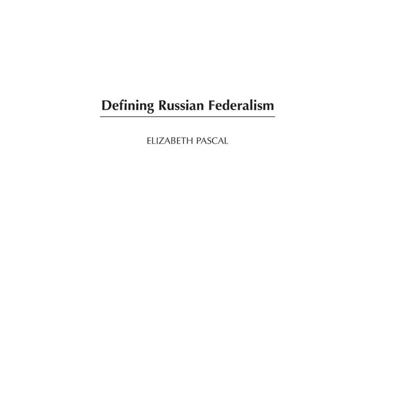 Defining Russian Federalism