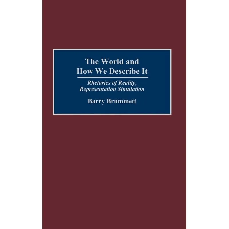 The World and How We Describe It