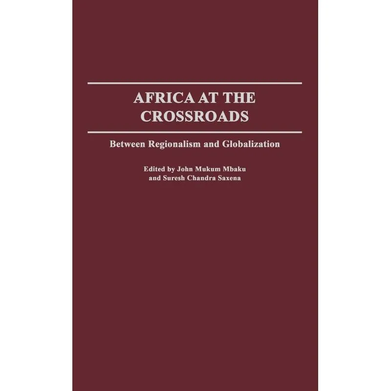 Africa at the Crossroads