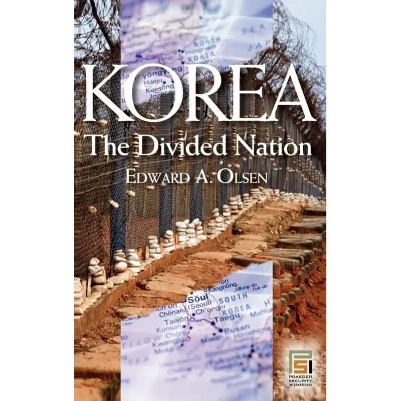 Korea, the Divided Nation