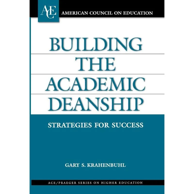 Building the Academic Deanship