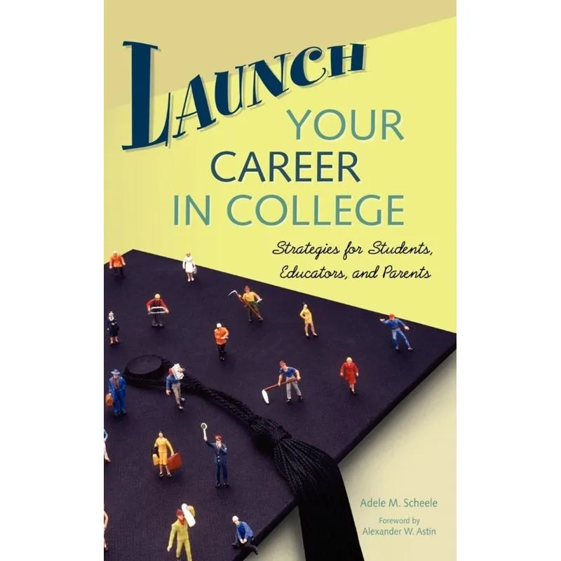 Launch Your Career in College