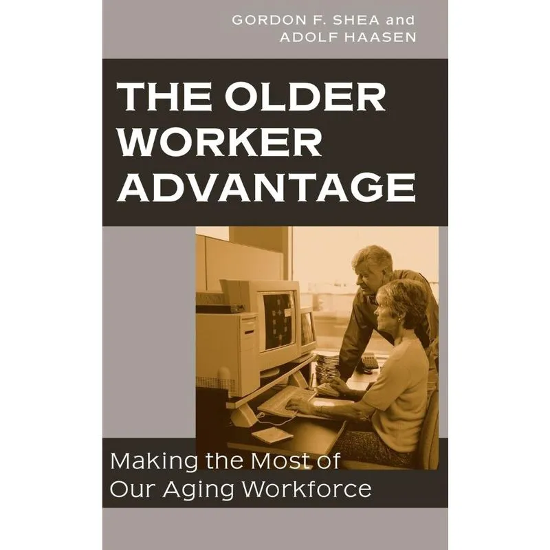 The Older Worker Advantage