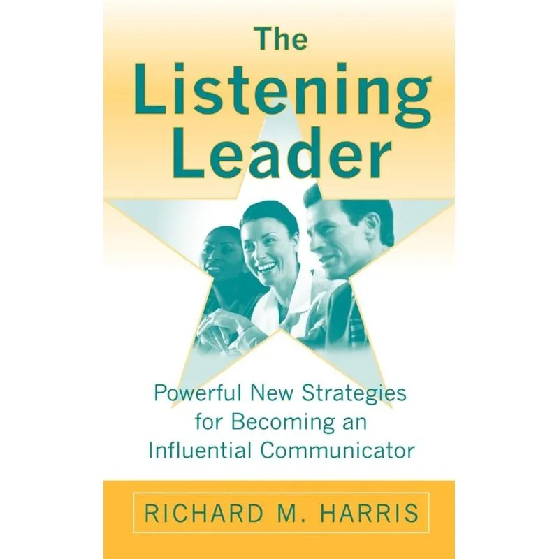 The Listening Leader
