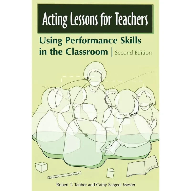 Acting Lessons for Teachers