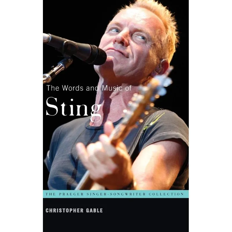 The Words and Music of Sting