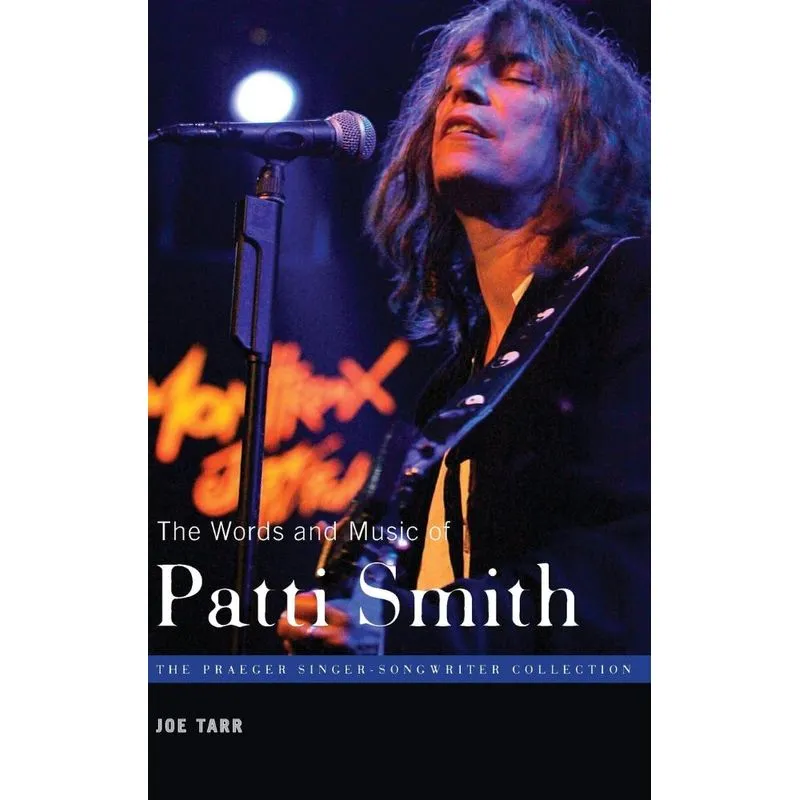 The Words and Music of Patti Smith