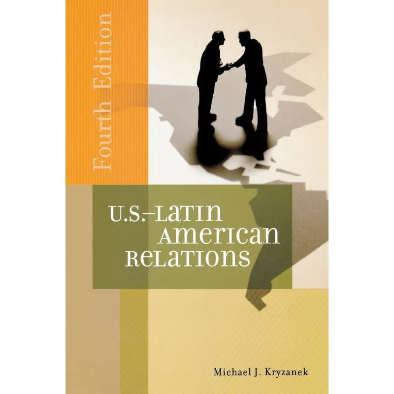 U.S.-Latin American Relations