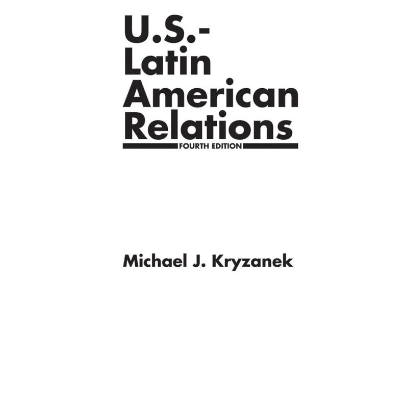 U.S.-Latin American Relations