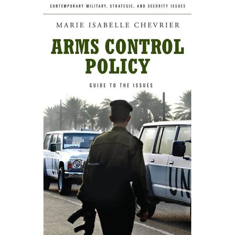 Arms Control Policy
