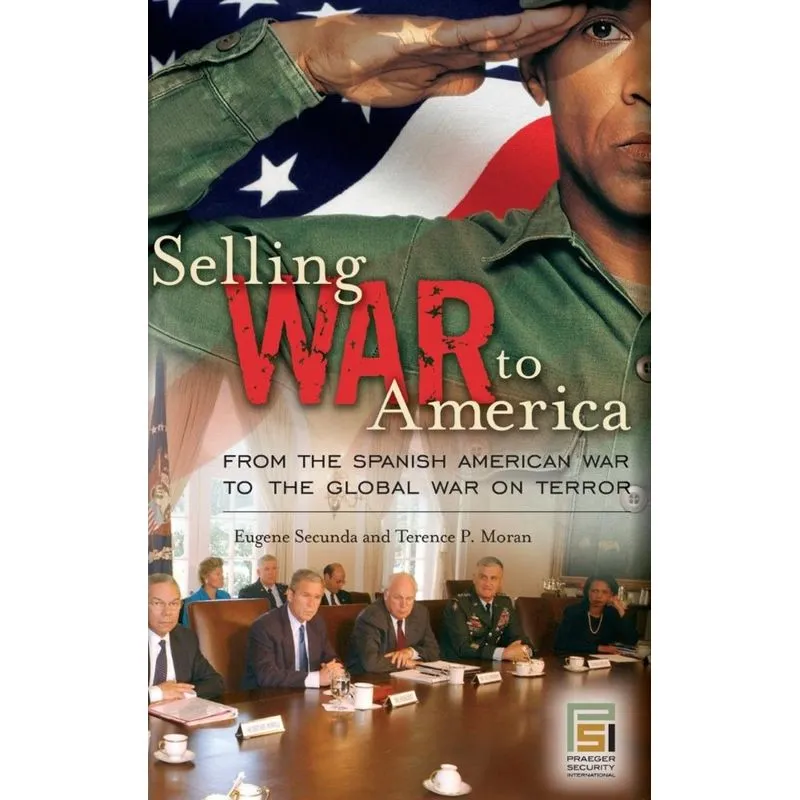 Selling War to America