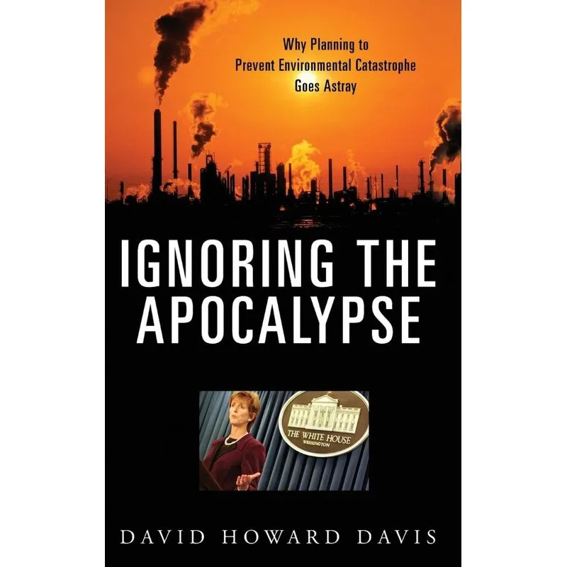 Ignoring the Apocalypse