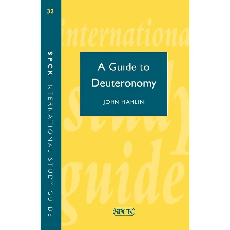 Guide to Deuteronomy (Isg 32)