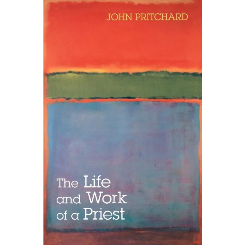 The Life and Work of a Priest