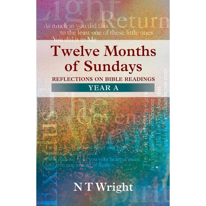 Twelve Months of Sundays Year A