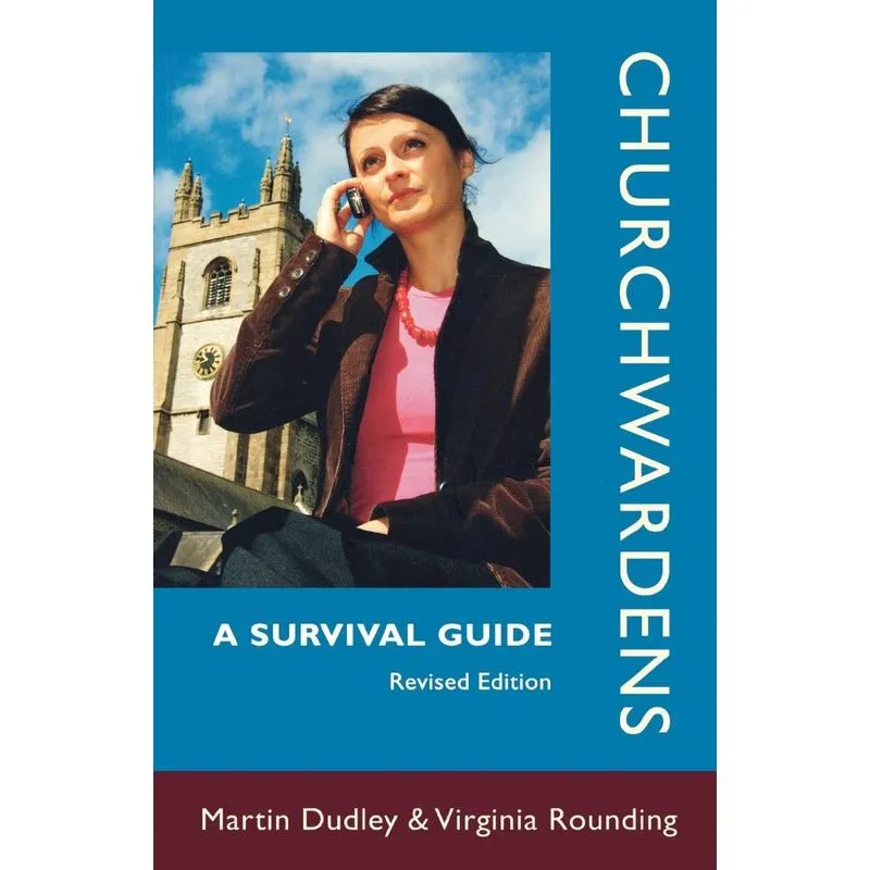 Churchwardens - A Survival Guide