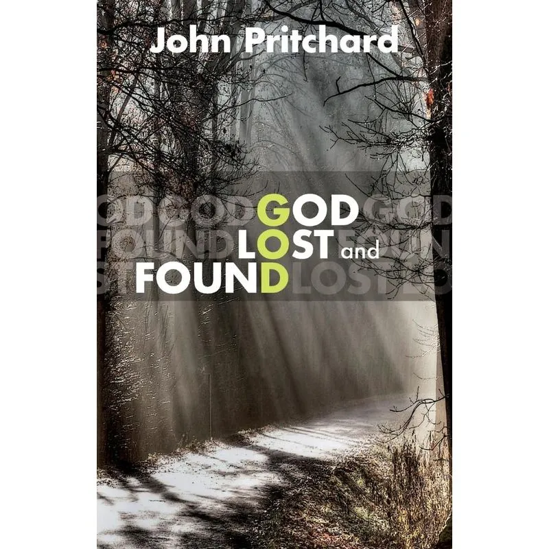 God Lost and Found