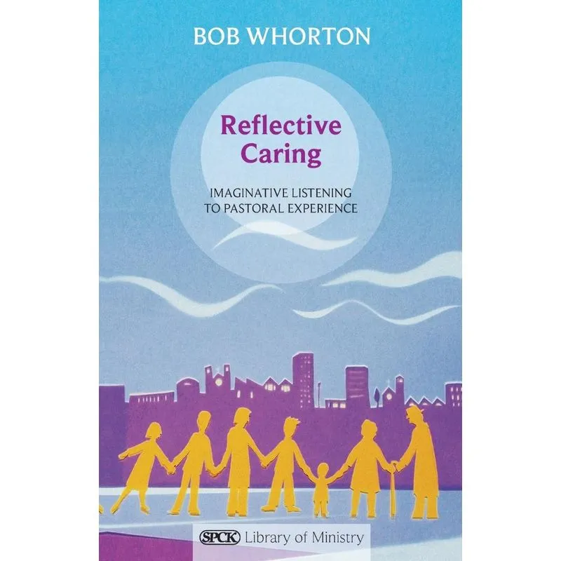 Reflective Caring