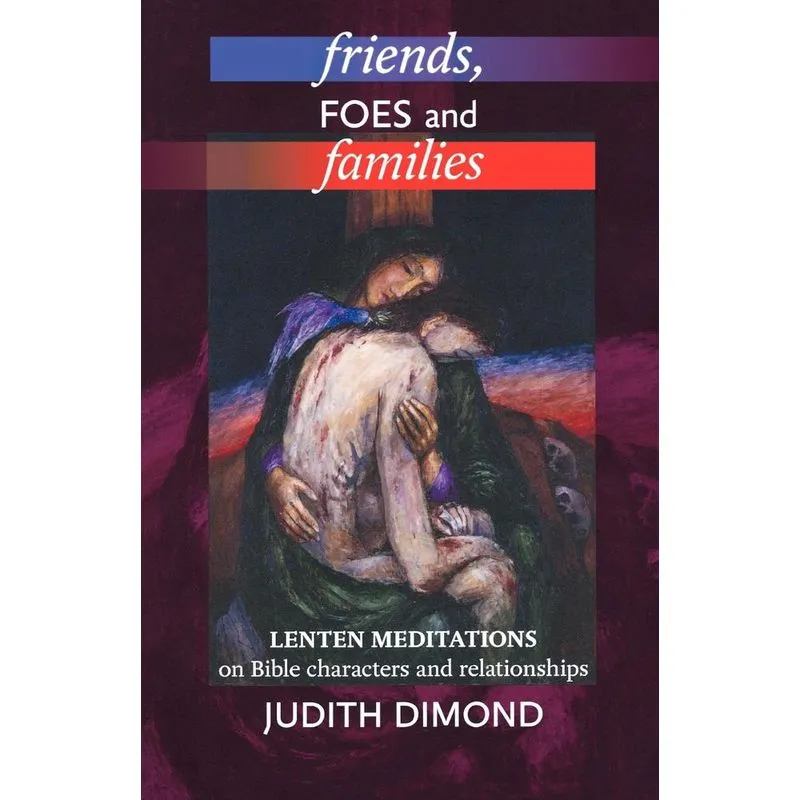 Friends, Foes and Families